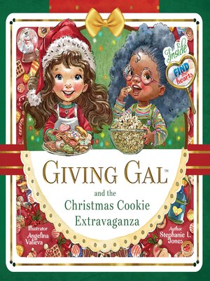 cover image of Giving Gal and the Christmas Cookie Extravaganza